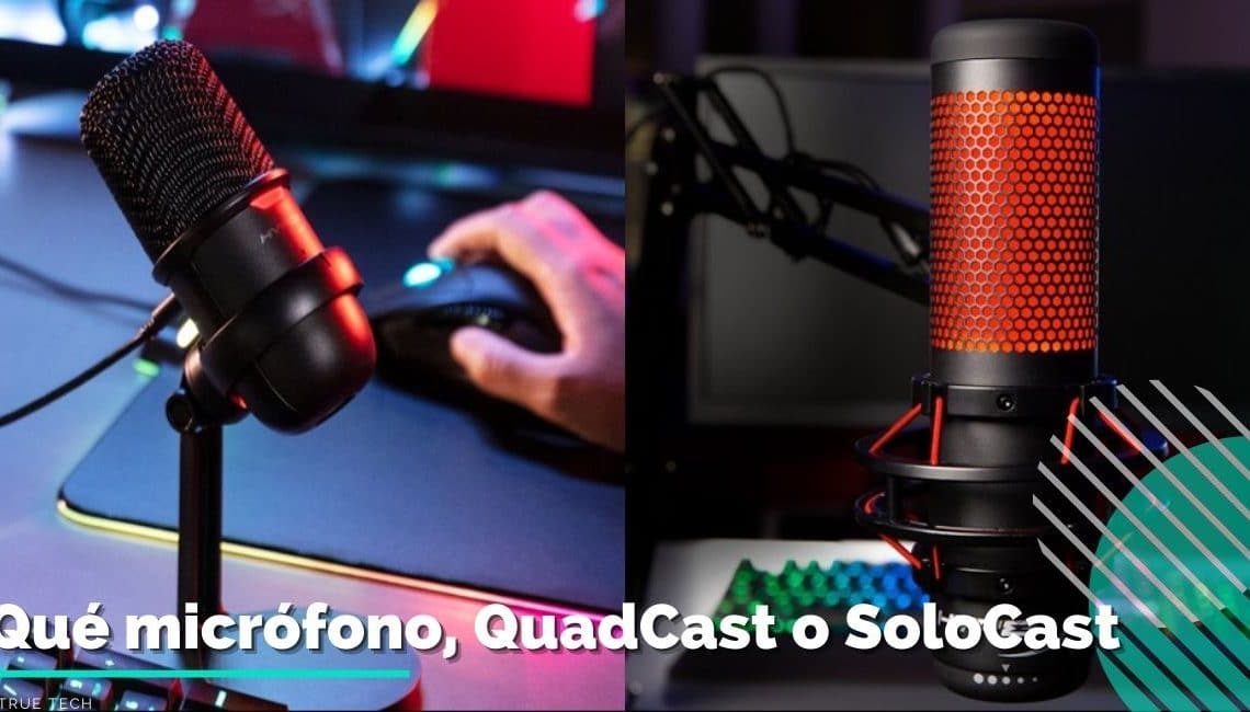 Que micrófono, QuadCast o SoloCast
