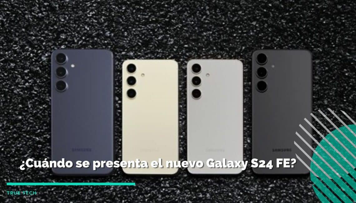 Fecha de lanzamiento y más sobre el nuevo Galaxy S24 FE