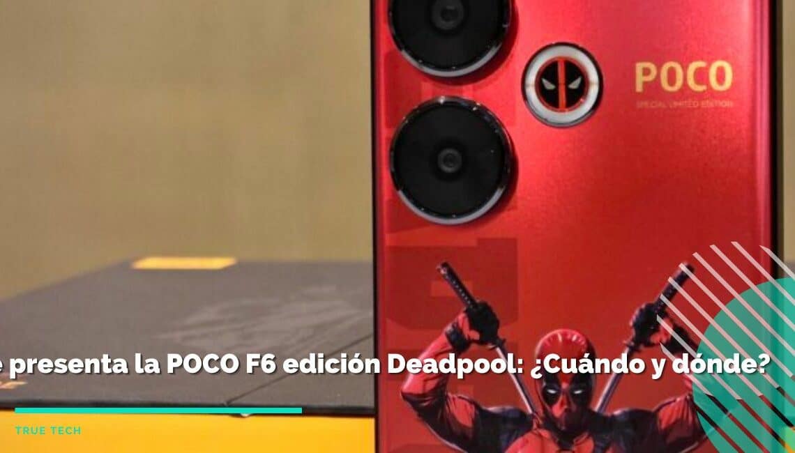 Presentación de POCO F6 edición Deadpool